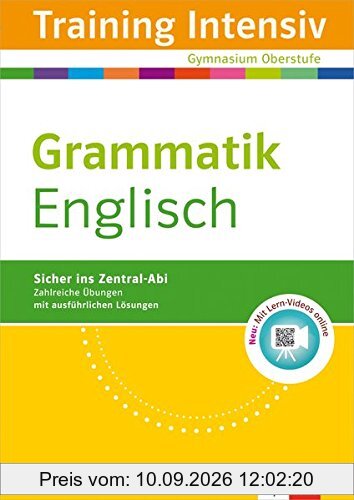 Klett Training Intensiv Englisch - Grammatik: für Oberstufe und Abitur