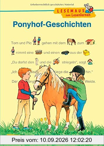 LESEMAUS zum Lesenlernen Sammelbände: Ponyhof-Geschichten zum Lesenlernen: Bild-Wörter-Geschichten - mit Bildern lesen lernen