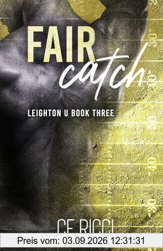 Fair Catch (Leighton U, Band 3)