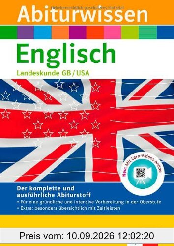 Abiturwissen Englisch: Landeskunde Great Britain - United States of America. Mit Lern-Videos online