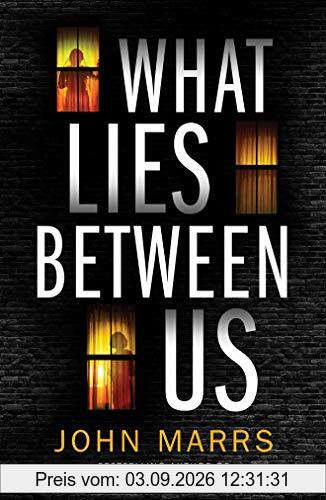 What Lies Between Us