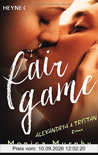 Alexandria & Tristan: Fair Game - Roman (Fair-Game-Serie, Band 3)