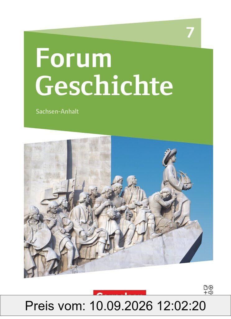 Forum Geschichte 7. Schuljahr - Neue Ausgabe - Gymnasium Sachsen-Anhalt - Ausgabe ab 2025 - Schulbuch mit digitalen Medien