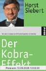 Der Kobra-Effekt: Wie man Irrwege der Wirtschaftspolitik vermeidet