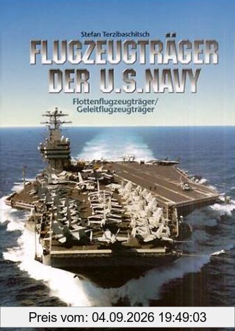 Flugzeugträger der U.S. Navy. Flottenflugzeugträger. Geleitflugzeugträger