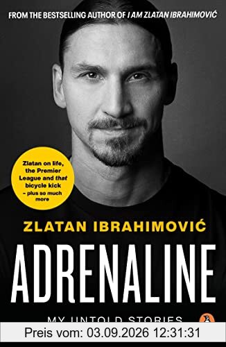 Adrenaline: My Untold Stories