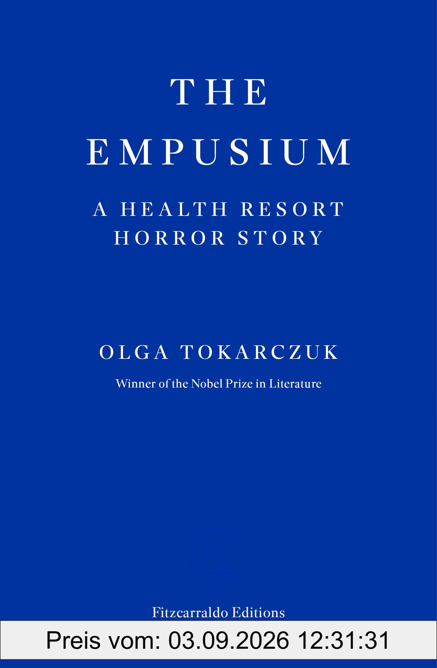 The Empusium: A Health Resort Horror Story
