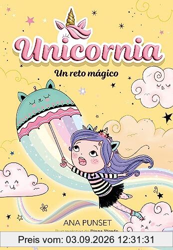 Unicornia 3 - Un reto mágico (Montena, Band 3)