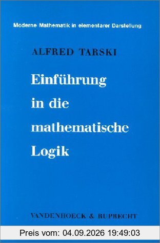 Einführung in die mathematische Logik (Moderne Mathematik)