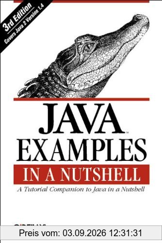 Java Examples in a Nutshell (In a Nutshell (O'Reilly))