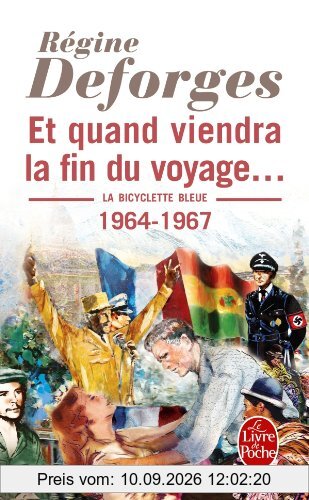 La bicyclette bleue. Vol. 10. Et quand viendra la fin du voyage... : 1964-1967