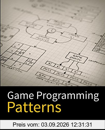 Game Programming Patterns