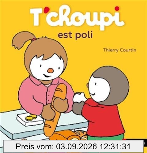 T'choupi est poli