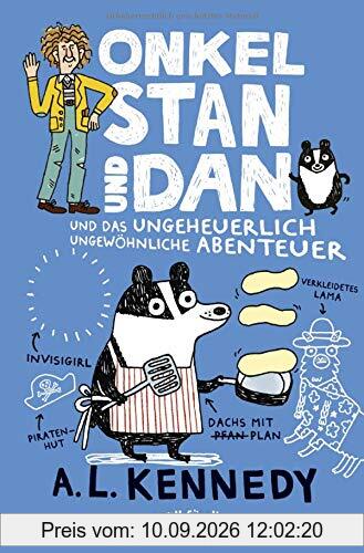 Onkel Stan und Dan und das ungeheuerlich ungewöhnliche Abenteuer