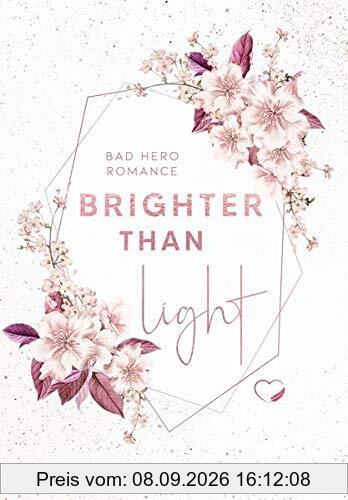 Brighter Than Light: Bad Boss Liebesroman (Velvet - Band 2)