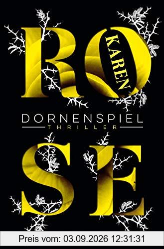 Dornenspiel: Thriller (Die Dornen-Reihe, Band 3)