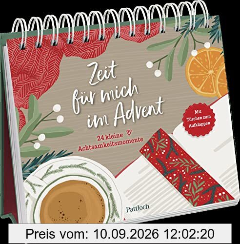 Zeit für mich im Advent: 24 kleine Achtsamkeitsmomente. Mit 24 Türchen