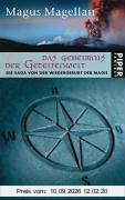 Das Geheimnis der Gezeitenwelt. Die Saga von der Wiedergeburt der Magie