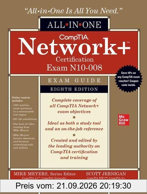 CompTIA Network+ Certification All-in-One Exam Guide (Exam N10-008) (Comptia Network + All-in-one Exam Guide)