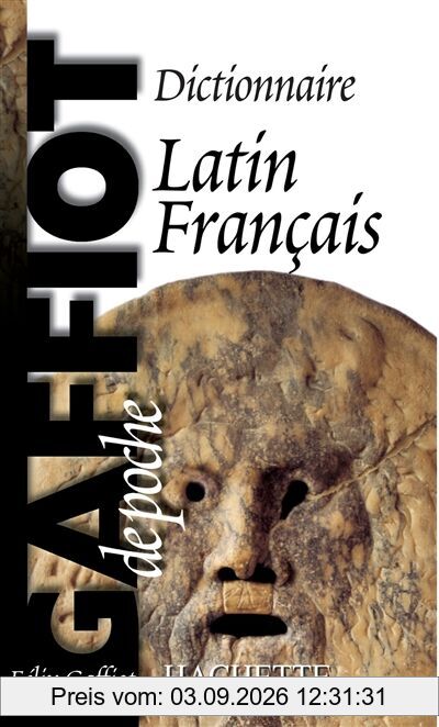 Le Gaffiot de poche : dictionnaire latin-français