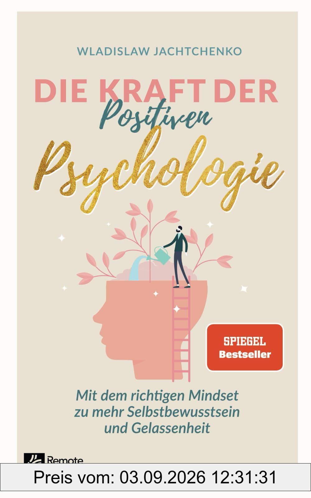 Die Kraft der Positiven Psychologie