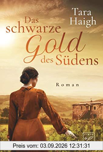 Das schwarze Gold des Südens