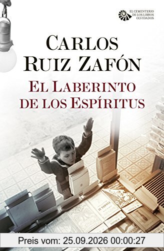 El laberinto de los espíritus (El Cementerio de los Libros Olvidados, Band 1)