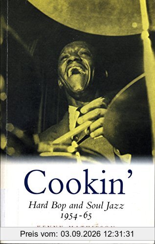 Cookin': Hard Bop and Soul Jazz 1954-65