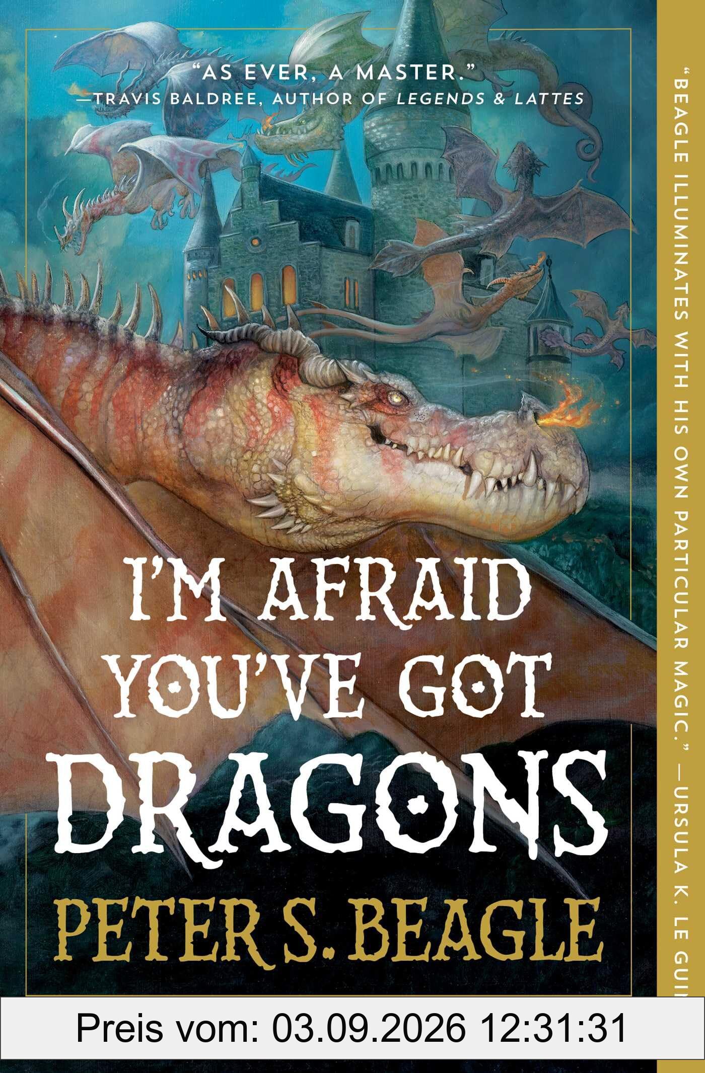 I'm Afraid You've Got Dragons