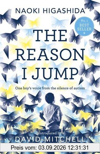 The Reason I Jump: One Boy's Voice from the Silence of Autism