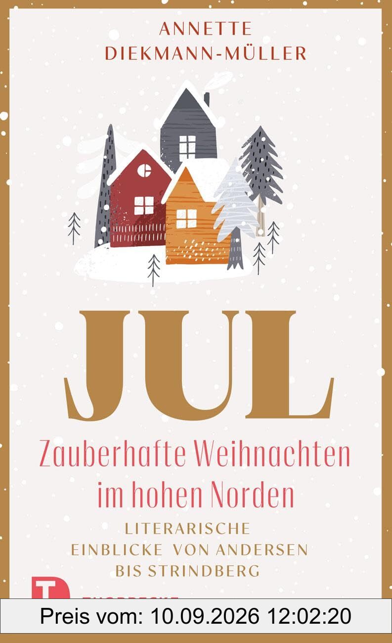JUL – Zauberhafte Weihnachten im hohen Norden: Literarische Einblicke von Andersen bis Strindberg