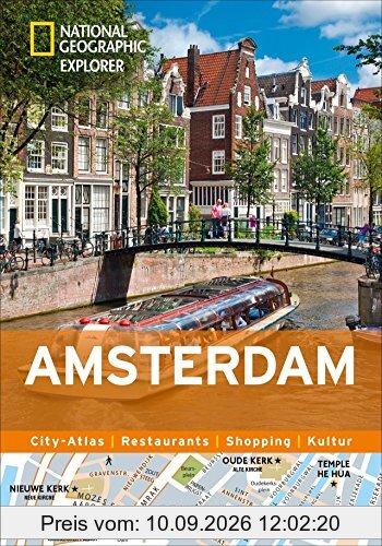 Amsterdam erkunden mit handlichen Karten: Amsterdam-Reiseführer für die schnelle Orientierung mit Highlights und Insider-Tipps. Amsterdam entdecken mit dem National Geographic Reiseführer Amsterdam.