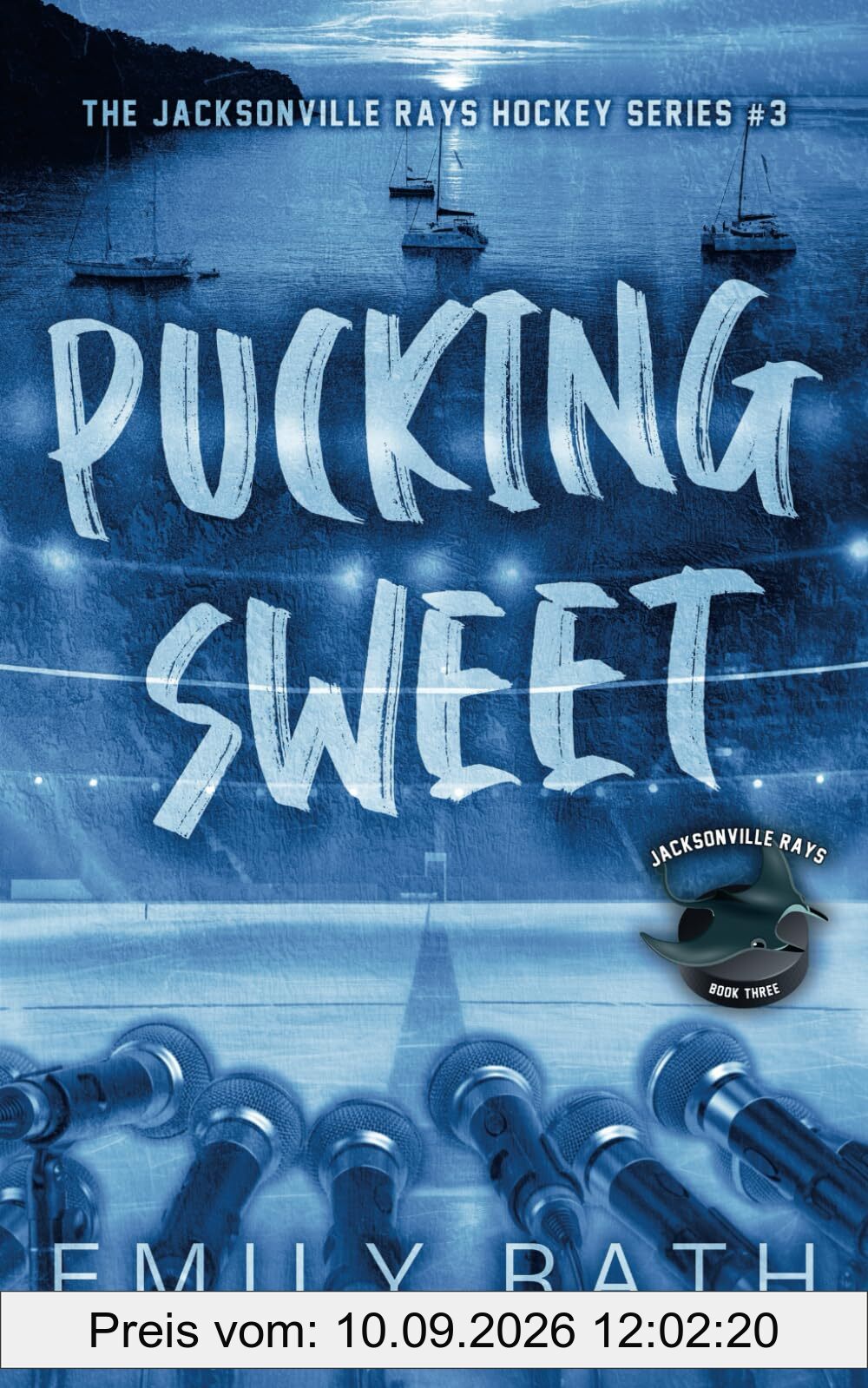 Pucking Sweet: An MMF Workplace Hockey Romance (Jacksonville Rays, Band 3)