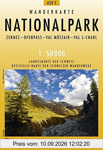 459T Nationalpark Wanderkarte: Zernez - Ofenpass - Val Müstair - Val S-Charl (Wanderkarten 1:50 000)