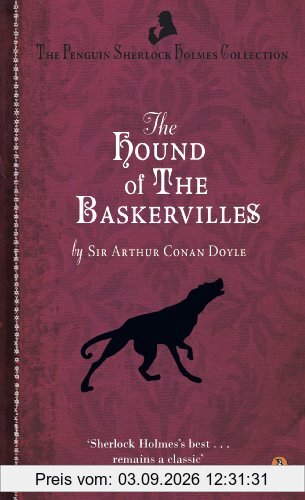 The Hound of the Baskervilles (Penguin Sherlock Holmes Collection)