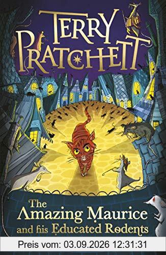 The Amazing Maurice and his Educated Rodents (Discworld Novels, Band 28)