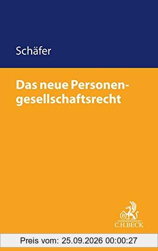 Das neue Personengesellschaftsrecht: Einführung zum MoPeG