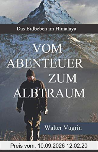 Vom Abenteuer zum Albtraum: Das Erdbeben im Himalaya