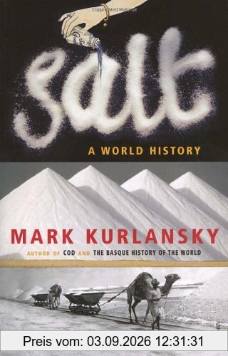 Salt: A World History