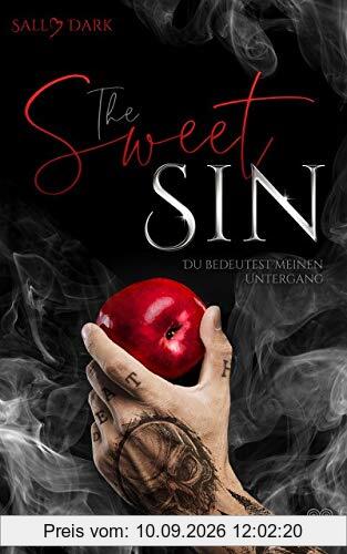 The Sweet Sin - Du bedeutest meinen Untergang (Bad Hero Romance) (Sin - Reihe)