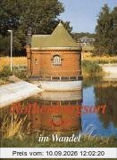 Rothenburgsort / Veddel im Wandel in alten und neuen Bildern