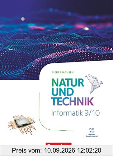 Natur und Technik - Informatik - Niedersachsen - Differenzierende Ausgabe 2023 - 9./10. Schuljahr: Schulbuch
