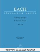 Matthäus-Passion BWV 244