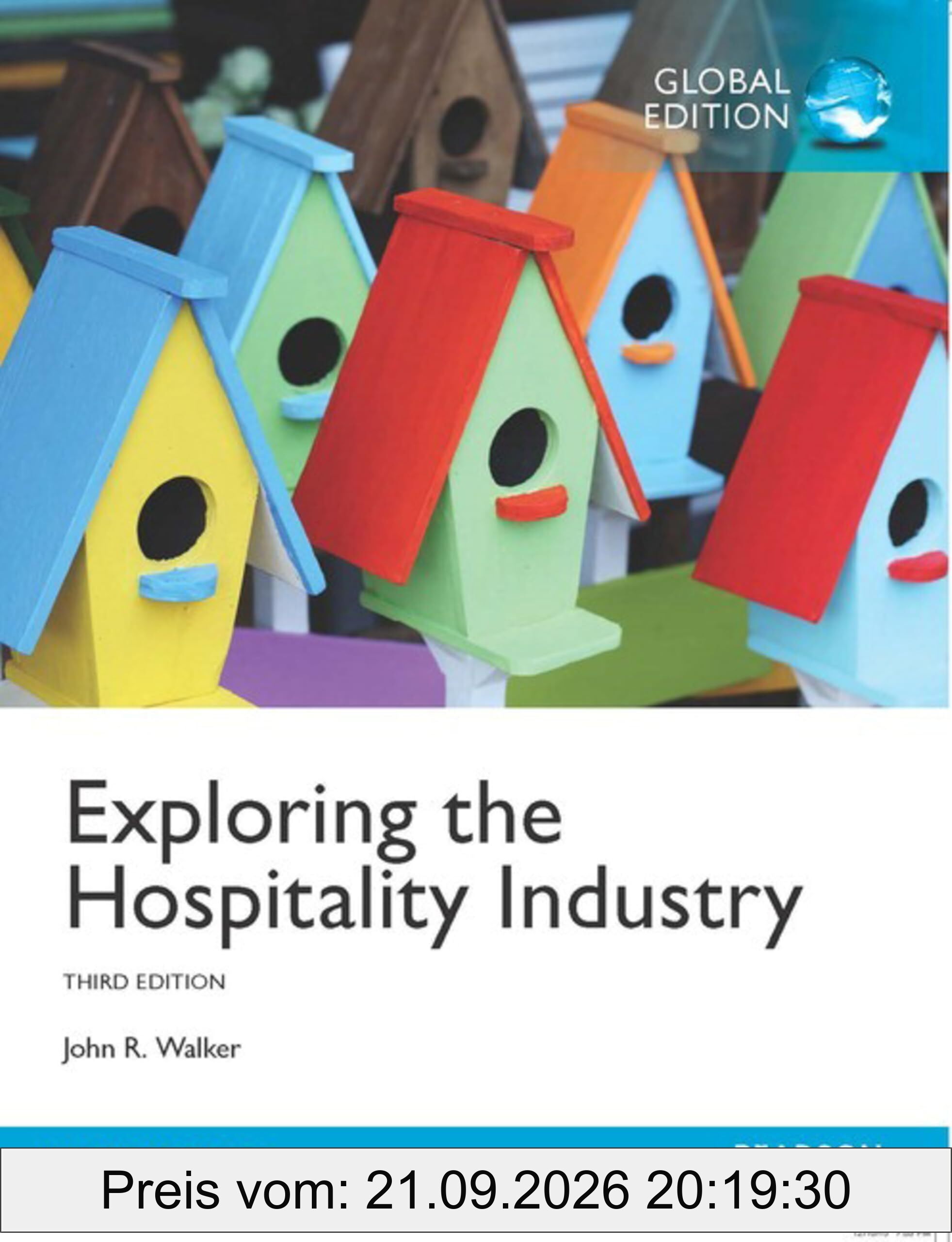 Exploring the Hospitality Industry, Global Edition