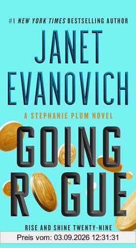 Going Rogue: Rise and Shine Twenty-Nine (Volume 29) (Stephanie Plum)