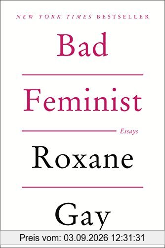Bad Feminist: Essays