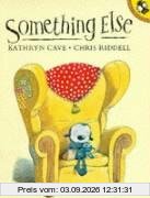 Something Else (Picture Puffin)