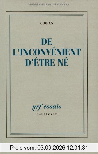 De l'inconvénient d'être né