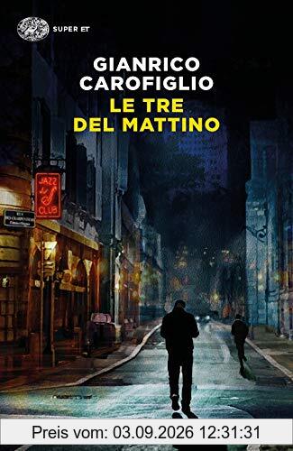Le tre del mattino