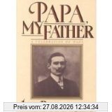 Buscaglia, Leo F. Papa, My Father, A Celebration Of Dads